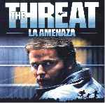 carátula frontal de divx de The Threat - La Amenaza