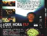 carátula trasera de divx de Que Hora Es