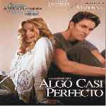 carátula frontal de divx de Algo Casi Perfecto