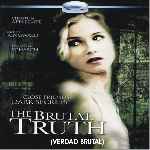 carátula frontal de divx de The Brutal Truth - Verdad Brutal