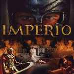 carátula frontal de divx de Imperio - 2005