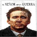 carátula frontal de divx de El Senor De La Guerra - 2005 - V2