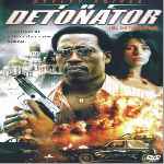 carátula frontal de divx de The Detonator - El Detonador - V2