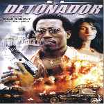 carátula frontal de divx de El Detonador- The Detonator