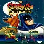 carátula frontal de divx de Scooby-doo Conoce A Batman