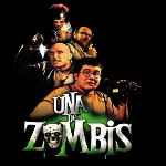 carátula frontal de divx de Una De Zombis - V2