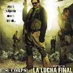 carátula frontal de divx de U S Corps - La Lucha Final