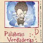 carátula frontal de divx de Palabras Verdaderas