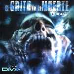 carátula frontal de divx de El Grito De La Muerte - 2005