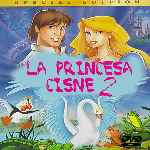 carátula frontal de divx de La Princesa Cisne 2