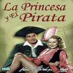 carátula frontal de divx de La Princesa Y El Pirata