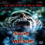carátula frontal de divx de Noche De Masacre - Silent Scream