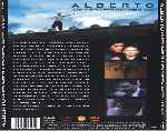 carátula trasera de divx de Alberto - Quien Sabe Cuanto Cuesta Hacer Un Ojal