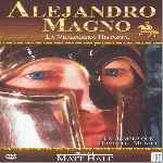 carátula frontal de divx de Alejandro Magno - La Verdadera Historia