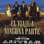 carátula frontal de divx de El Viaje A Ninguna Parte