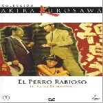 carátula frontal de divx de El Perro Rabioso - Coleccion Akira Kurosawa
