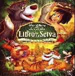 carátula frontal de divx de El Libro De La Selva - Clasicos Disney - Edicion 40 Aniversario