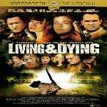 carátula frontal de divx de Living & Dying