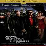 carátula frontal de divx de We Own The Night