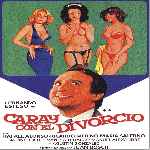 carátula frontal de divx de Caray Con El Divorcio