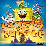 cartula frontal de divx de Bob Esponja - La Isla Del Karate