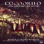 carátula frontal de divx de Cocodrilo - Un Asesino En Serie - V2