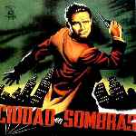 carátula frontal de divx de Ciudad En Sombras