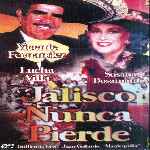 carátula frontal de divx de Jalisco Nunca Pierde