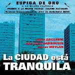 carátula frontal de divx de La Ciudad Esta Tranquila
