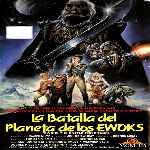 cartula frontal de divx de La Batalla Del Planeta De Los Ewoks