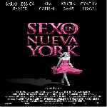 carátula frontal de divx de Sexo En Nueva York - La Pelicula