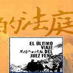 carátula frontal de divx de El Ultimo Viaje Del Juez Feng