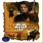 carátula frontal de divx de La Princesa De Sherwood