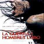 carátula frontal de divx de La Guerra De Los Hombres Lobo