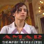 carátula frontal de divx de Amar En Tiempos Revueltos - V2