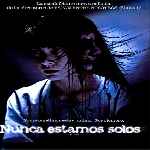 carátula frontal de divx de Nunca Estamos Solos - 2007