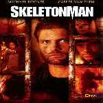 carátula frontal de divx de Skeleton Man