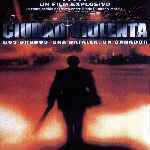 carátula frontal de divx de Ciudad Violenta - 2003
