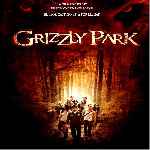 carátula frontal de divx de Grizzly Park - V2
