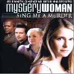 carátula frontal de divx de Mystery Woman - Sing Me A Murder