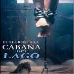 carátula frontal de divx de El Regreso A La Cabana Del Lago