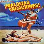carátula frontal de divx de Malditas Vacaciones