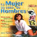 carátula frontal de divx de La Mujer Es Cosa De Hombres