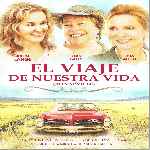 carátula frontal de divx de El Viaje De Nuestra Vida