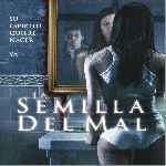 carátula frontal de divx de La Semilla Del Mal - 2009