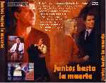 carátula trasera de divx de Juntos Hasta La Muerte - 2002