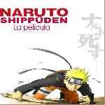 carátula frontal de divx de Naruto Shippuden - La Pelicula