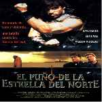 carátula frontal de divx de El Puno De La Estrella Del Norte - 1995