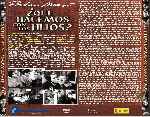 carátula trasera de divx de Que Hacemos Con Los Hijos