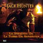 carátula frontal de divx de Jack Hunter Y La Busqueda De La Tumba De Akhenaton